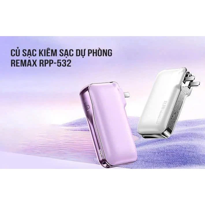 Sạc Dự Phòng Kiêm Củ Sạc Remax RPP-532 10.000mAh - 2 Củ sạc kiêm sạc dự phòng 10000mAh Remax RPP-532 thiết kế đa năng 2i