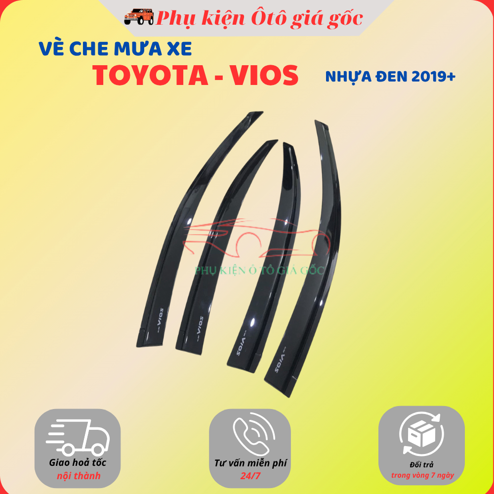 Vè che mưa xe Toyota Vios đời 2019 - 2022, 2023, 2024, 2025 Nhựa Đen Thái cao cấp, dày dặn, sáng bóng