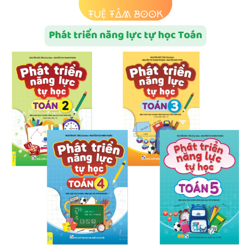 Sách - Phát triển năng lực tự học Toán 2 + 3 + 4 + 5 (ND)