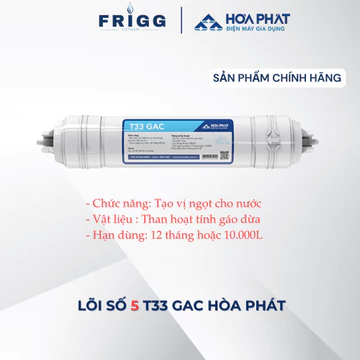 Lõi lọc nước Hòa Phát Số 5, Lõi chức năng - Lõi đúc T33 từ than hoạt tính gáo dừa, giúp tạo vị ngọt tự nhiên cho nước