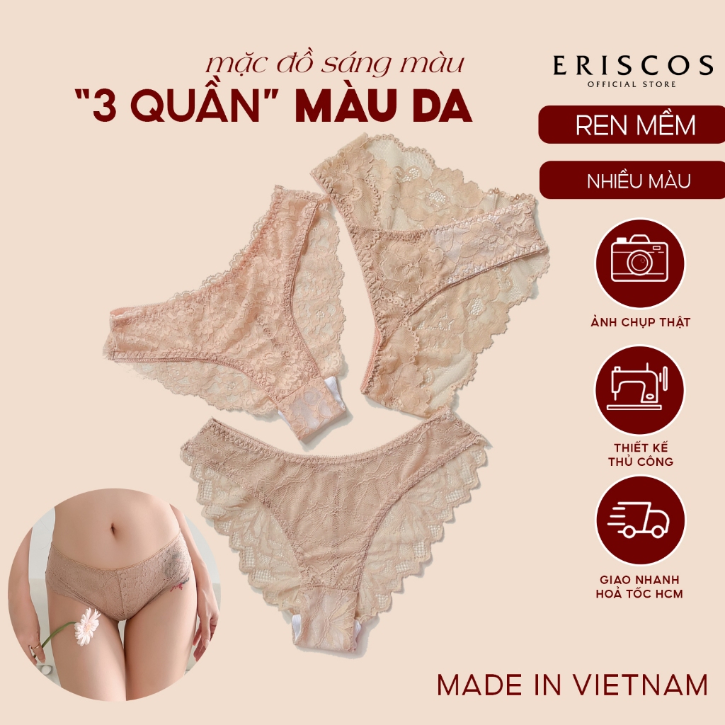 Combo 3 Quần Lót Ren Màu Da ( nu) Eriscos 3 Kiểu Dáng Khác Nhau Co Giãn Gợi Cảm Thiết Kế Độc Quyền Có Size Lớn