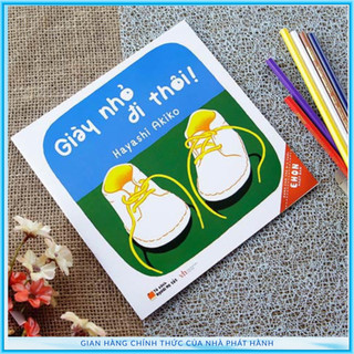 Sách - Ehon Nhật Bản - Giày Nhỏ Đi Thôi (Tái bản)