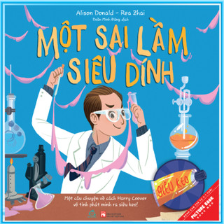 Sách tranh song ngữ Một sai lầm siêu dính (Cho trẻ từ 3-7 tuổi) - ehomebooks