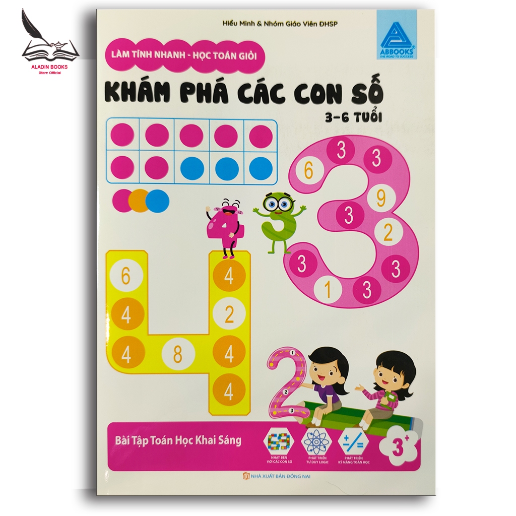Sách Toán Tư Duy Cho Bé 3-6 Tuổi – Khám Phá Các Con Số | Học Toán Nhanh Mầm Non