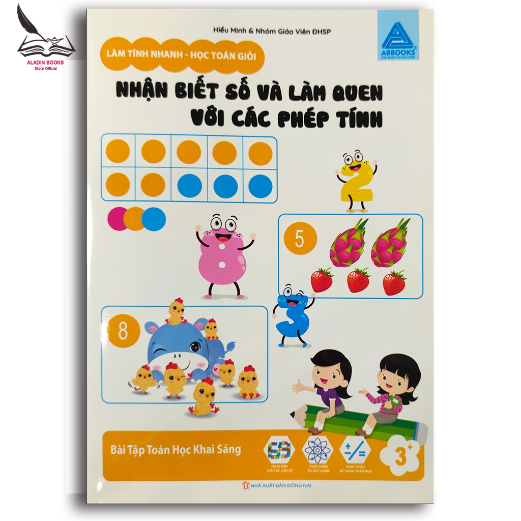 Sách - Làm Tính Nhanh- Học Toán Giỏi – Nhận Biết Số và Làm Quen Với Các Phép Tính