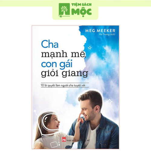Sách: Cha Mạnh Mẽ, Con Gái Giỏi Giang
