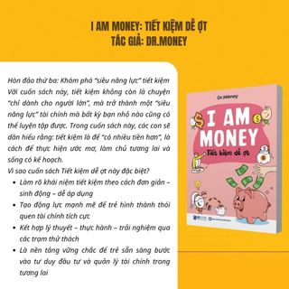 Sách - I AM MONEY - Trang Bị Bản Lĩnh Tài Chính Cho Thế Hệ Trẻ - Bizbooks
