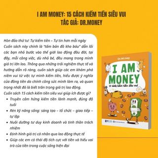 Sách - I AM MONEY - Trang Bị Bản Lĩnh Tài Chính Cho Thế Hệ Trẻ - Bizbooks