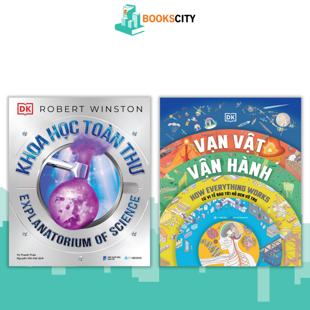 Combo Sách DK - Vạn Vật Vận Hành + Khoa Học Toàn Thư