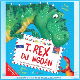 Sách tranh song ngữ Khủng long thân mến - T.Rex du ngoạn