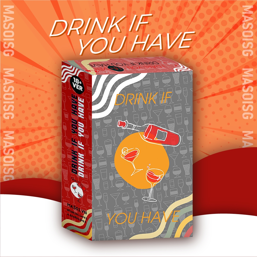 Bộ Bài Drink If You Have 50 Lá Giấy Cứng Drinking Game Party Thú Vị Chơi Nhóm