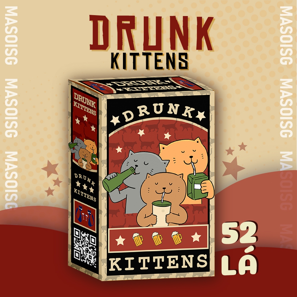 Bộ Bài drunk kitten mèo nhậu độc đáo, boardgame 52 lá phù hợp cho các thánh nhậu THE KAS