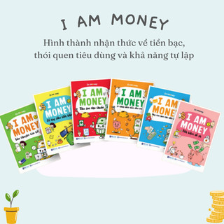 Sách - I AM MONEY - Trang Bị Bản Lĩnh Tài Chính Cho Thế Hệ Trẻ MCBooks