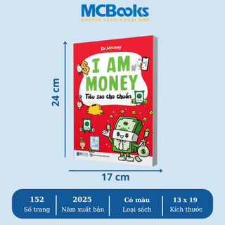 Sách - I AM MONEY - Trang Bị Bản Lĩnh Tài Chính Cho Thế Hệ Trẻ MCBooks