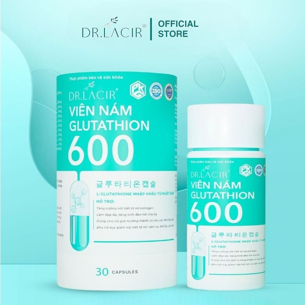 glutathione 600 dr lacir Skin Whitening 30's Preventing Melasma Free Shipping Glutathione 600 Chnh Hng DR.LACIR