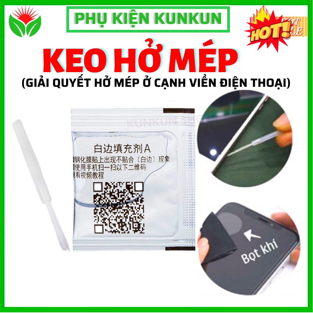 [QUÀ TẶNG KHÁCH VIP] Keo dán chống hở mép kính cường lực – giải quyết triệt để bọt khí trắng gây mất thẩm mỹ.