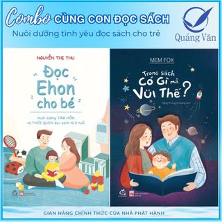Sách Combo Nuôi dưỡng tình yêu đọc sách cho trẻ (2Q: Trong sách có gì mà vui thế + Đọc Ehon cho bé)
