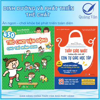 Sách combo Dinh dưỡng và phát triển thể chất (Thầy giáo Nhật hướng dẫn cách để con tự giác học tâp + 450 trò chơi )