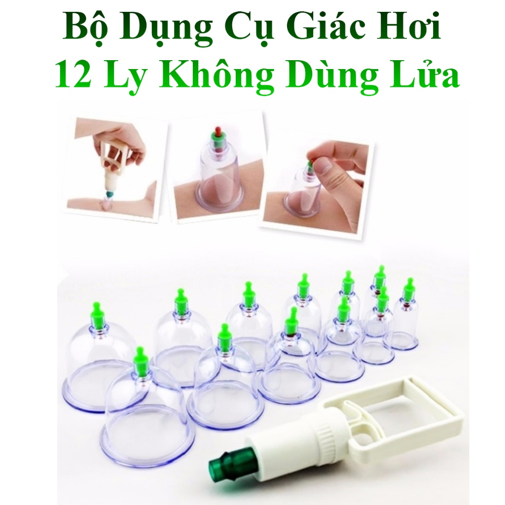 Bộ Dụng Cụ Giác Hơi Không Dùng Lửa Tiện Dụng Gồm 12 Ly