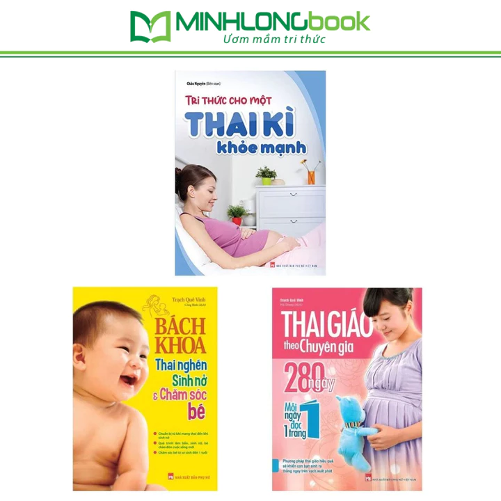 Sách: Combo Tri Thức Cho Một Thai Kì Khỏe Mạnh+ Thai Giáo Theo Chuyên Gia+ Bách Khoa Thai Nghén