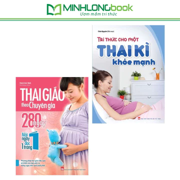 Sách Combo: Tri Thức Cho Một Thai Kì Khỏe Mạnh + Thai Giáo Theo Chuyên Gia 280 Ngày