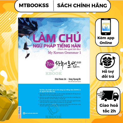 Sách - Làm Chủ Ngữ Pháp Tiếng Hàn - Dành Cho Người Bắt Đầu (My Korean Grammar I) - MCBooks