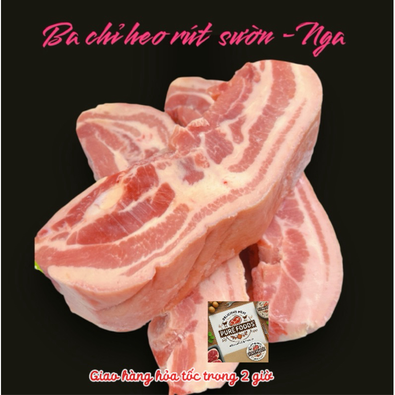 Thịt ba chỉ heo r.sườn Nga/ Pork Belly Single-Ribbed Rind-on (ít mỡ ...
