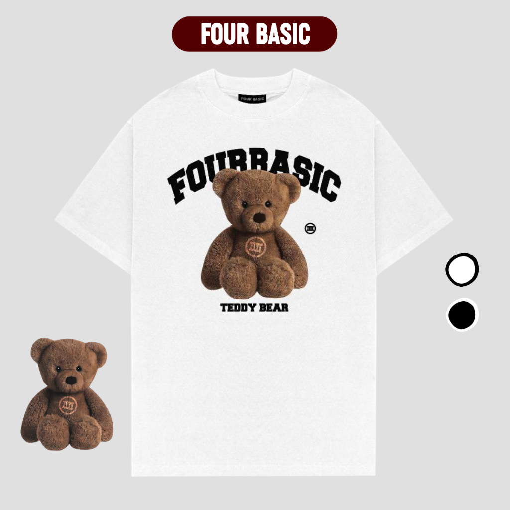 Áo Thun Form Rộng FOUR BASIC Teddy Fullbox Phông Streetwear Cổ Tròn Nam Nữ 100% Cotton Oversize T63