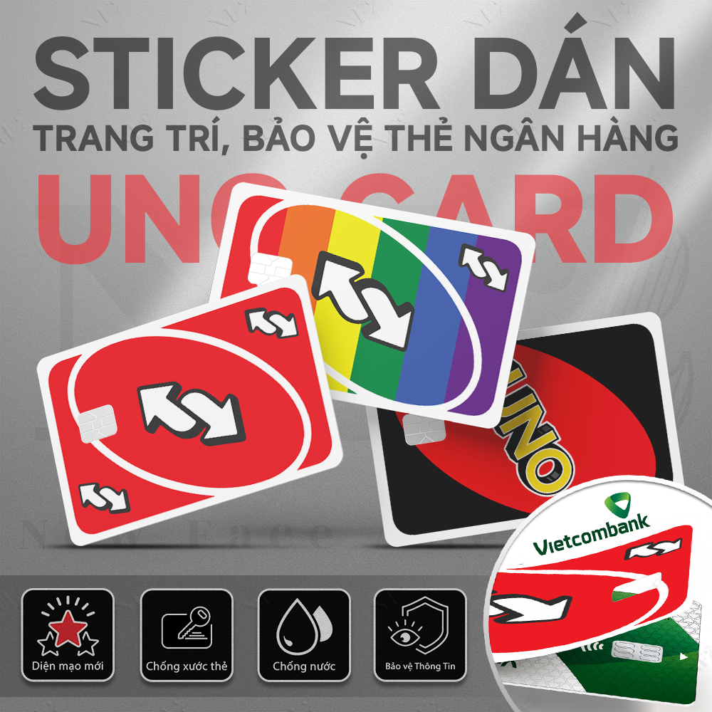 Miếng Dán Trang Trí UNO REVERSE - Decal Sticker Thẻ ATM (Thẻ Chung Cư, Thẻ Xe, Debit, Credit) NF2
