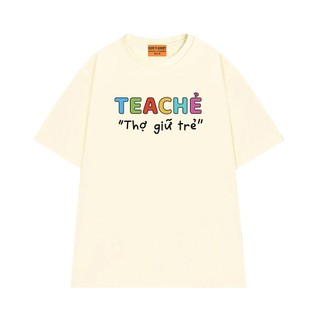 Áo Thun NGỐ TEE Teacher - Thợ Giữ Trẻ, Áo Vớ Vẩn Hài Hước Vải Cotton 75 Mềm Mịn Thoáng Mát