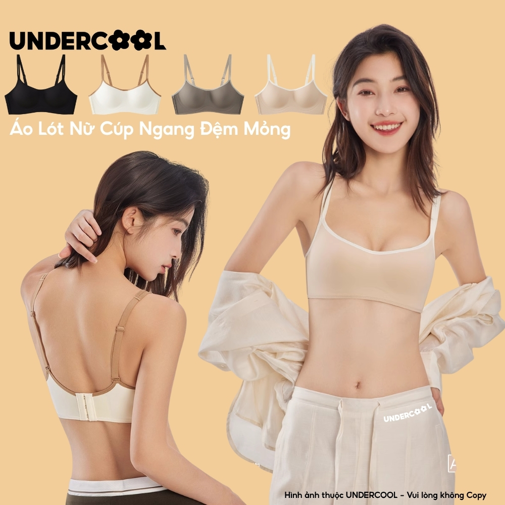 Áo Lót Nữ Su Đúc Mát Lạnh UNDERCOOL Cup Ngang Không Gọng Không Viền Đệm Mỏng Thoáng Khí Chống Chảy Xệ AL75