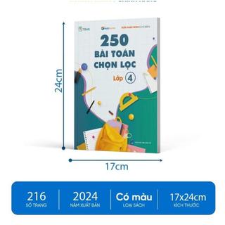 Sách - 250 Bài Toán Chọn Lọc Lớp 4 - Theo Chương Trình Mới