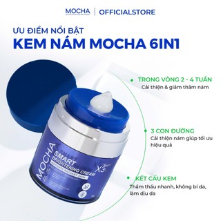Kem Giảm Nám Mocha 6in1 Đa Tầng, Cải Thiện Sạm Nám Smart Brightening Cream 30gr