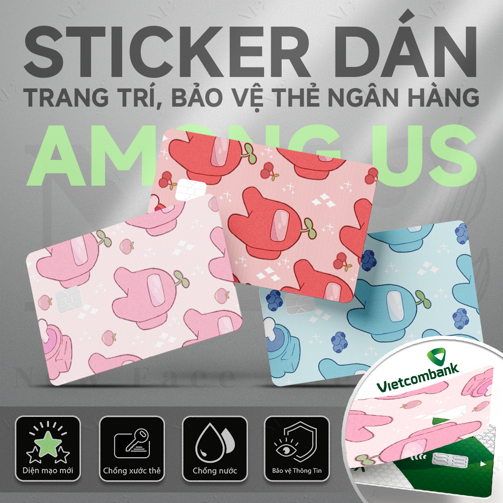 Miếng Dán Trang Trí COLORFUL AMONG US - Sticker Thẻ ATM (Thẻ Chung Cư, Thẻ Xe, Debit, Credit) NF2