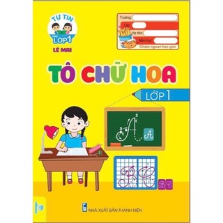 Sách - Combo 5 Cuốn Tập tô chữ, Tô chữ hoa,tập tô nét cơ bản, tập tô số lớp 1 - ndbooks