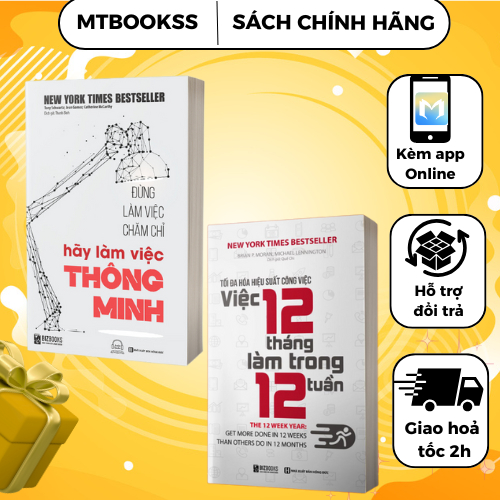 Sách - Combo Đừng Làm Việc Chăm Chỉ + Tối Đa Hóa Hiệu Suất Công Việc Việc 12 Tháng Làm Trong 12 Tuần