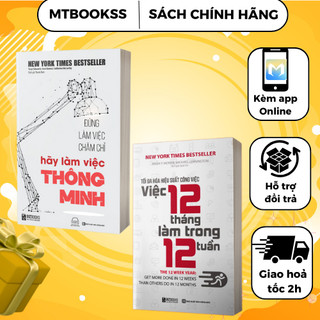 Sách - Combo Đừng Làm Việc Chăm Chỉ + Tối Đa Hóa Hiệu Suất Công Việc Việc 12 Tháng Làm Trong 12 Tuần
