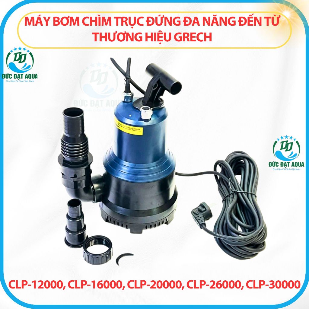Máy bơm trục đứng đa năng cho hồ cá koi GRECH, CLP-12000, CLP-16000, CLP-20000, CLP-26000, CLP-30000