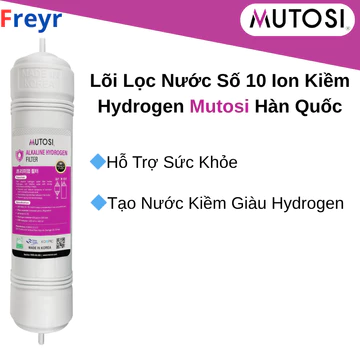 Lõi Lọc Nước Số 10 Ion Kiềm Hydrogen Mutosi Hàn Quốc – Tạo Nước Kiềm Giàu Hydrogen, Hỗ Trợ Sức Khỏe, Phù Hợp Máy RO