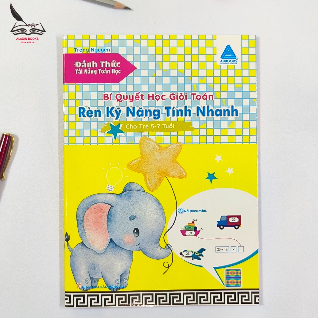 Sách- Bí Quyết Học Giỏi Toán Rèn Kỹ Năng Tính Nhanh Cho Trẻ 5-7 Tuổi- Đánh Thức Tài Năng Toán Học