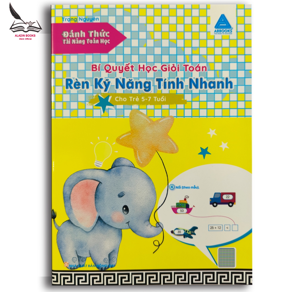 Sách- Bí Quyết Học Giỏi Toán Rèn Kỹ Năng Tính Nhanh Cho Trẻ 5-7 Tuổi- Đánh Thức Tài Năng Toán Học