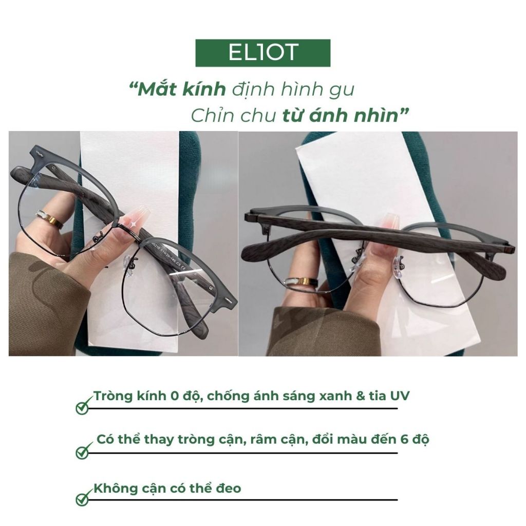 Gọng kính ELIOT EYEWEAR mắt kính nửa gọng Clubmaster thời trang kính chống ánh sáng xanh có thể thay cận QZ660