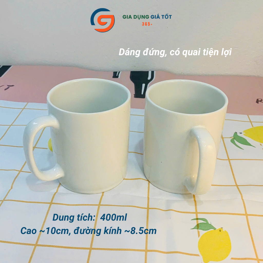 Cốc sứ có quai uống nước 300ml 350ml 400ml, ly sứ dáng cao dày đẹp, dùng tại nhà văn phòng