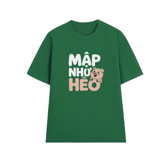 Áo thun oversize nam nữ Arttee mẫu Mập Như Heo – Cotton 100% 250gsm, in bền đẹp - Trend Hài Hước