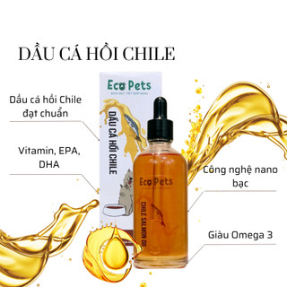 Dầu Cá Hồi CHILE Ecopets 100ml – Bí Quyết Sức Khoẻ, Giảm Rụng & Đẹp Lông Cho Chó Mèo