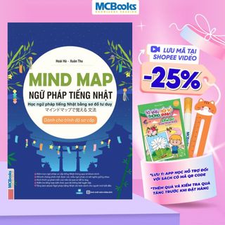 Sách - Mindmap Ngữ pháp tiếng Nhật - Học ngữ pháp tiếng Nhật bằng sơ đồ tư duy - Dành cho trình độ sơ cấp