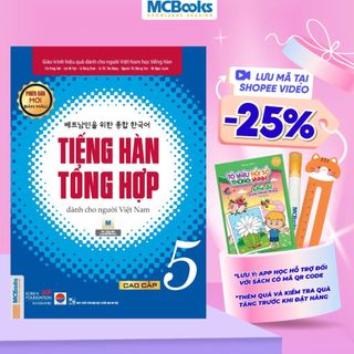 Sách - Giáo Trình Tiếng Hàn Tổng Hợp Dành Cho Người Việt Nam Cao Cấp 5 Bản 4 Màu