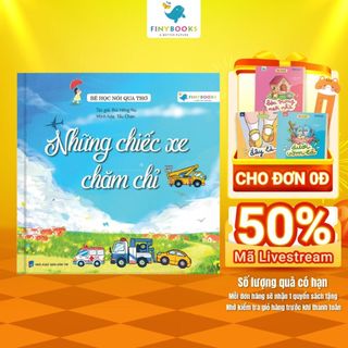 Sách thiếu nhi - Bé học nói qua thơ - Những chiếc xe chăm chỉ - Finybooks