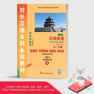 Sách - Giáo Trình Hán Ngữ Tập 2 Quyển Hạ 4 (Phiên Bản Mới) - Kèm App Học Online