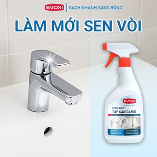 Chai Tẩy cặn canxi EVOXI, Chai xịt vệ sinh tẩy cặn canxi vòi sen, gương, vách kính, vòi bếp, chậu bếp, chậu Lavabo, inox